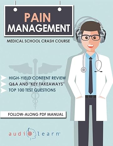 pain management medical school crash course 1st edition audiolearn medical content team b0863vq4pl,