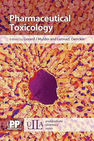 pharmaceutical toxicology 1st edition gerard j mulder ed 0853695938, 978-0853695936