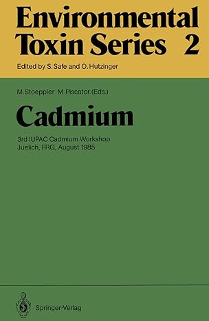cadmium 3rd iupac cadmium workshop juelich frg august 1985 1st edition m stoeppler ,m piscator 3642705553,