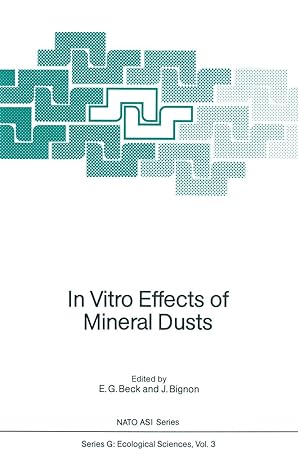 in vitro effects of mineral dusts third international workshop 1st edition ernst g beck ,jean bignon