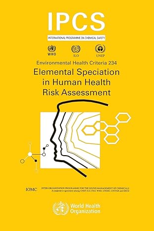 elemental speciation in human health risk assessment 1st edition ipcs 9241572345, 978-9241572347