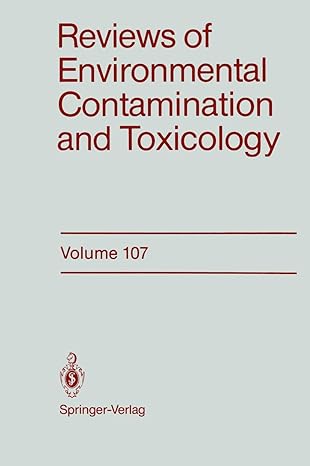 reviews of environmental contamination and toxicology continuation of residue reviews united states