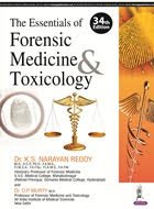 the essentials of forensic medicine toxicology 34th edition ks narayan reddy 9352701038, 978-9352701032