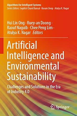 artificial intelligence and environmental sustainability challenges and solutions in the era of industry 4 0