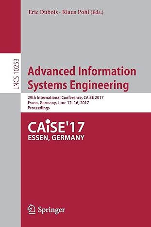 advanced information systems engineering 29th international conference caise 2017 essen germany june 12  2017