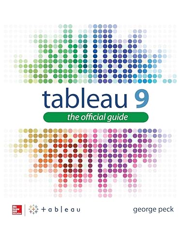 tableau 9 the official guide 2nd edition george peck 0071843299, 978-0071843294