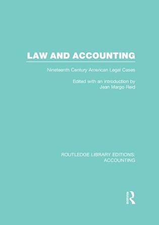 law and accounting nineteenth century american legal cases 1st edition jean margo reid