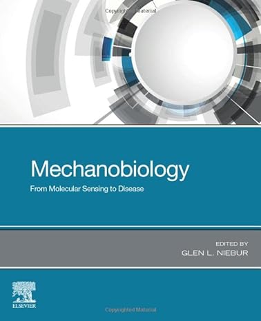 mechanobiology from molecular sensing to disease 1st edition glen l. niebur