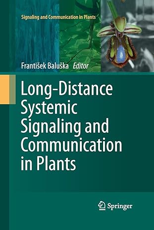 long distance systemic signaling and communication in plants 2013 edition frantisek baluska
