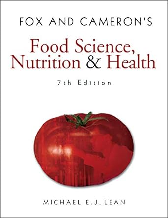 fox and cameron s food science nutrition and health 7th edition michael ej lean