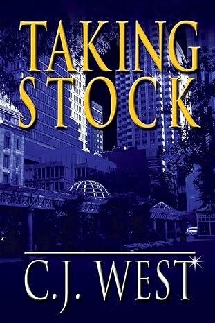 taking stock 1st edition cj west 0976778815, 978-0976778813