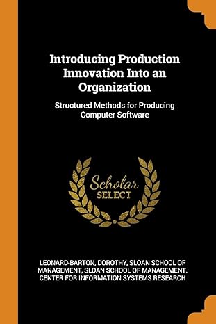 introducing production innovation into an organization structured methods for producing computer software 1st