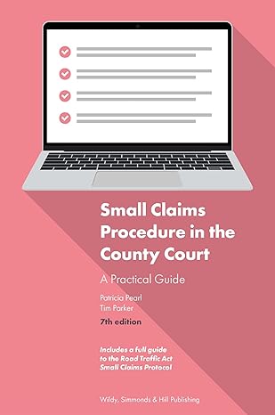 small claims procedure in the county court a practical guide 7th edition patricia pearl ,tim parker