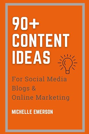 90+ content ideas for social media blogs and online marketing posts prompts and repurposing ideas for when