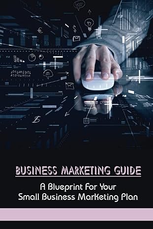 business marketing guide a blueprint for your small business marketing plan business marketing checklist 1st