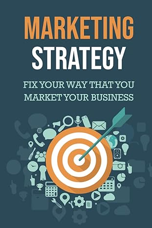 marketing strategy fix your way that you market your business what is branding 1st edition lashaunda yalon