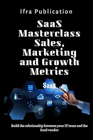 saas masterclass sales marketing and growth metrics build the relationship between your it team and the saas
