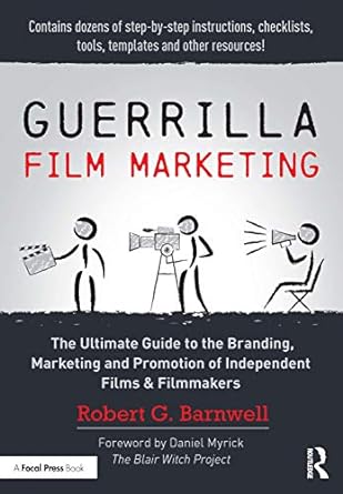 guerrilla film marketing 1st edition robert g barnwell 1138916455, 978-1138916456