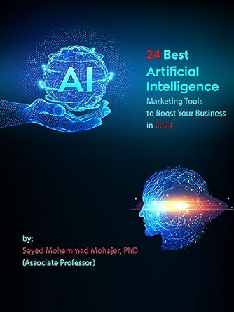 24 best artificial intelligence marketing tools to boost your business in 2024 1st edition seyed mohammad