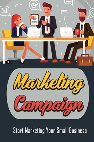 marketing campaign start marketing your small business 1st edition samella paladino b09yv9pbd5, 979-8810996491
