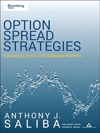 option spread strategies trading up down and sideways markets 1st edition anthony j saliba ,joseph c corona