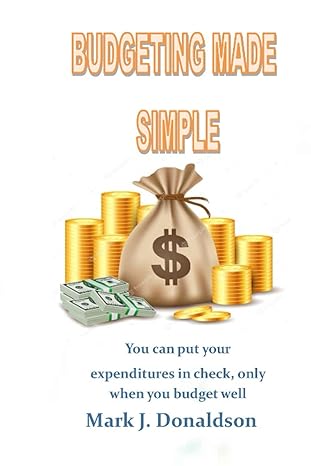 budgeting made simple budgeting is significant and can be made simple when you watch out for your everyday