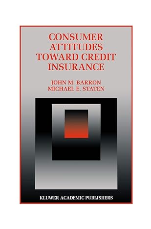 consumer attitudes toward credit insurance 1st edition john m barron ,michael e staten 1461285704,