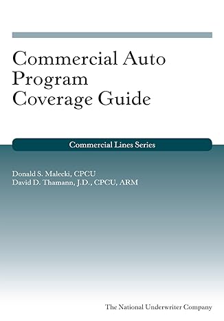 commercial auto program coverage guide 1st edition donald s malecki ,david d thamann 1939829267,