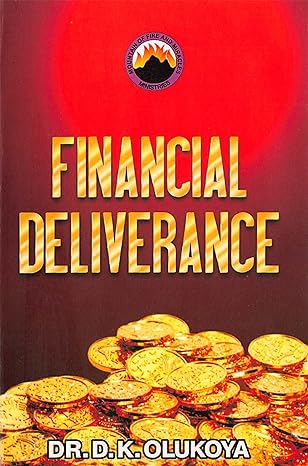 financial deliverance 1st edition dr d k olukoya b00e878vfm, b00imtwdho