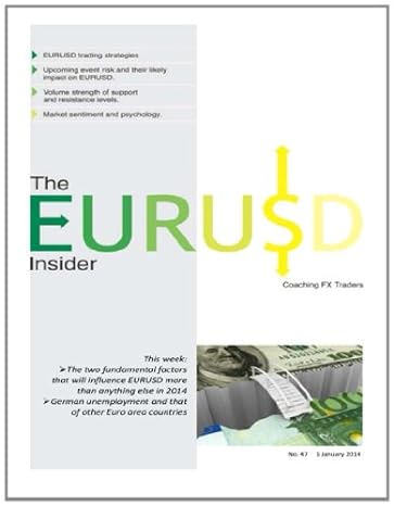the eurusd insider how to trade the scheduled weekly data and news releases and the eurusd trading strategies