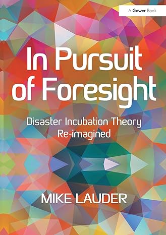 in pursuit of foresight 1st edition mike lauder 1138496324, 978-1138496323