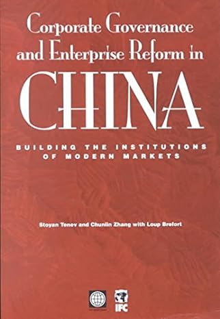 corporate governance and enterprise reform in china building the institutions of modern markets 1st edition
