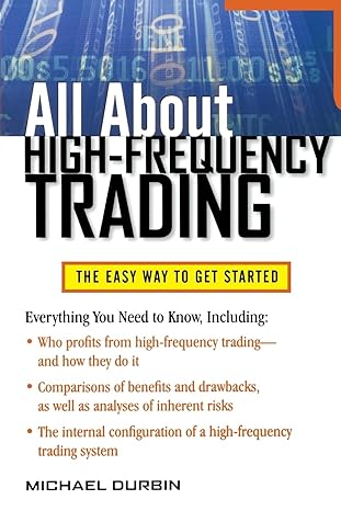 all about high frequency trading 1st edition michael durbin 0071743448, 978-0071743440