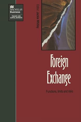 foreign exchange functions limits and risks 1992nd edition jackie whitley 033357432x, 978-0333574324