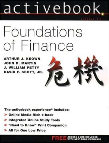 foundations of finance activebook 1st edition arthur keown ,john martin ,william petty ,david scott