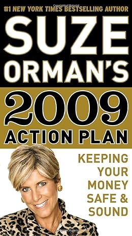 suze ormans 2009 action plan keeping your money safe and sound 1st edition suze orman 0385530935,
