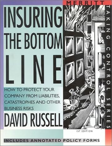 insuring the bottom line 1st edition first last 1563431157, 978-1563431159