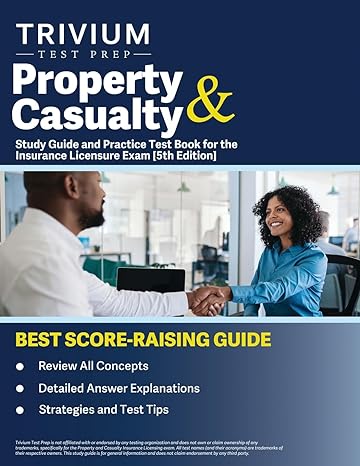 property and casualty study guide and practice test book for the insurance licensure exam 1st edition b