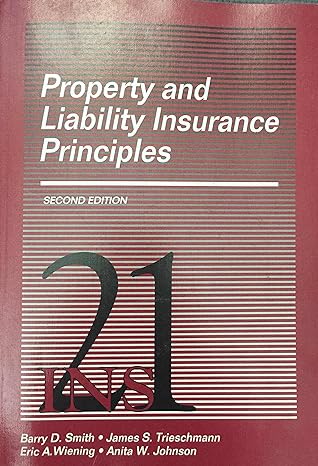 property and liability insurance principles 2nd edition aicpcu secceeding together 0894620819, 978-0894620812
