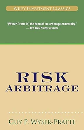 risk arbitrage 1st edition guy wyser-pratte 0470415711, 978-0470415719