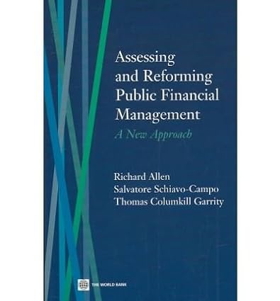 assessing and reforming public financial management a new approach 1st edition richard allen ,salvatore