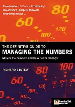 the definitive guide to managing the numbers 1st edition richard stutely 0273661035, 978-0273661030
