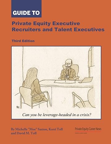 guide to private equity executive recruiters 1st edition mr. david maurice toll 979-8626640434