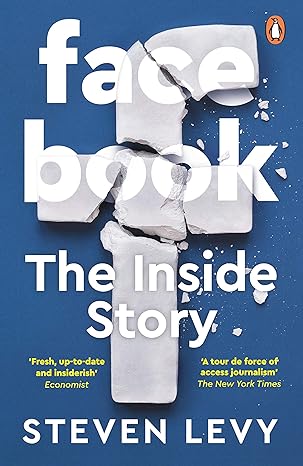 facebook the inside story 1st edition steven levy 0241297958