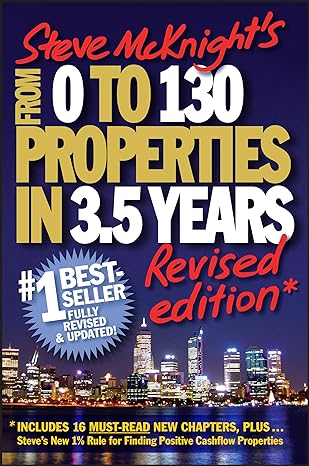 from 0 to 130 properties in 3 5 years revised edition steve mcknight 1742169678, 978-1742169675