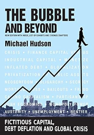 the bubble and beyond 2nd 2014th update edition michael hudson 398148424x, 978-3981484243