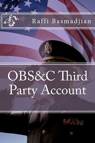 obsandc third party account 1st edition mr. raffi basmadjian 1503015084, 978-1503015081