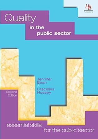 quality in the public sector 2nd edition jennifer bean ,lascelles hussey 1899448829, 978-1899448821