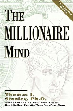 the millionaire mind 1st edition thomas j. stanley 0740718584, 978-0740718588