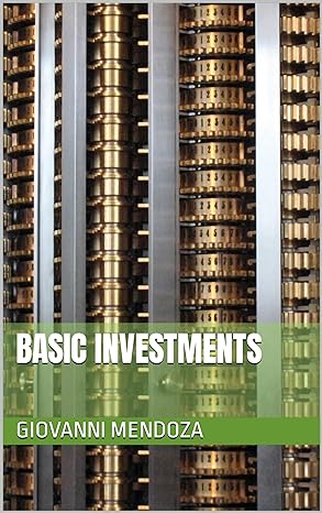 basic investments 1st edition giovanni mendoza b0cw1fwz6r